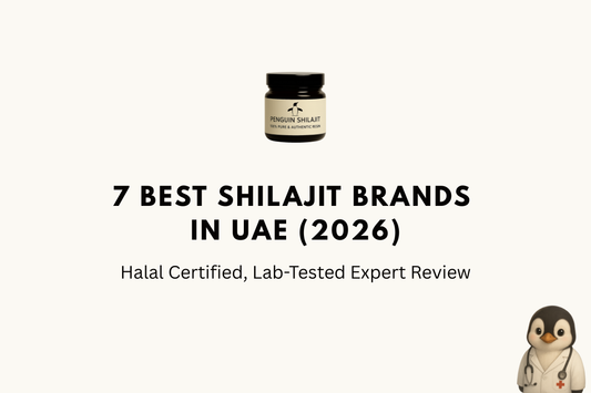 7 ماركات شيلاجيت في الإمارات العربية المتحدة (2026): مراجعة خبراء معتمدة مختبرياً