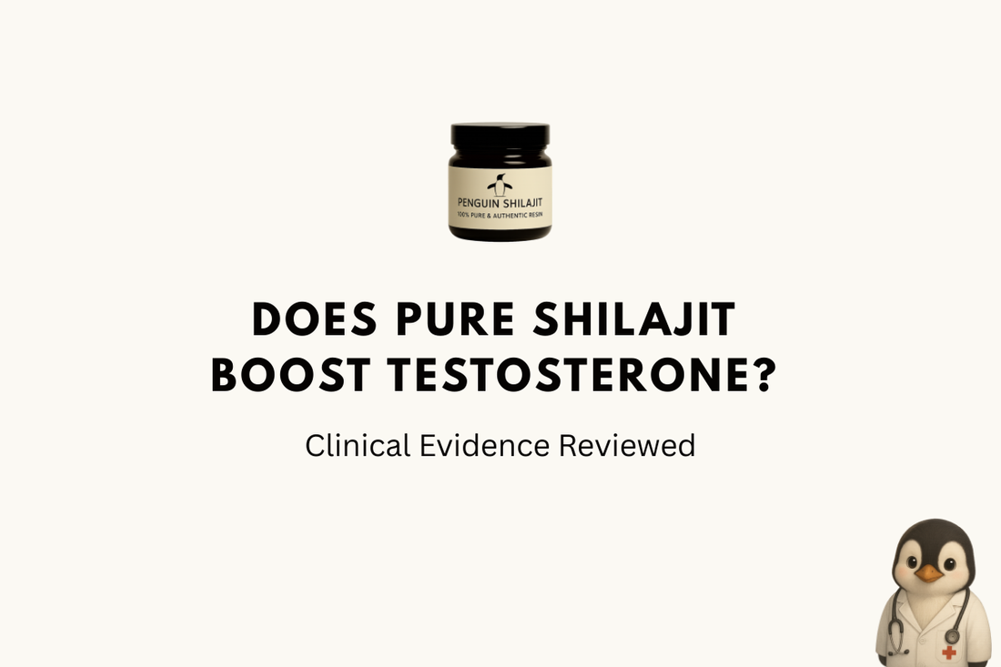 Does Pure Shilajit Boost Testosterone? Clinical Evidence Reviewed