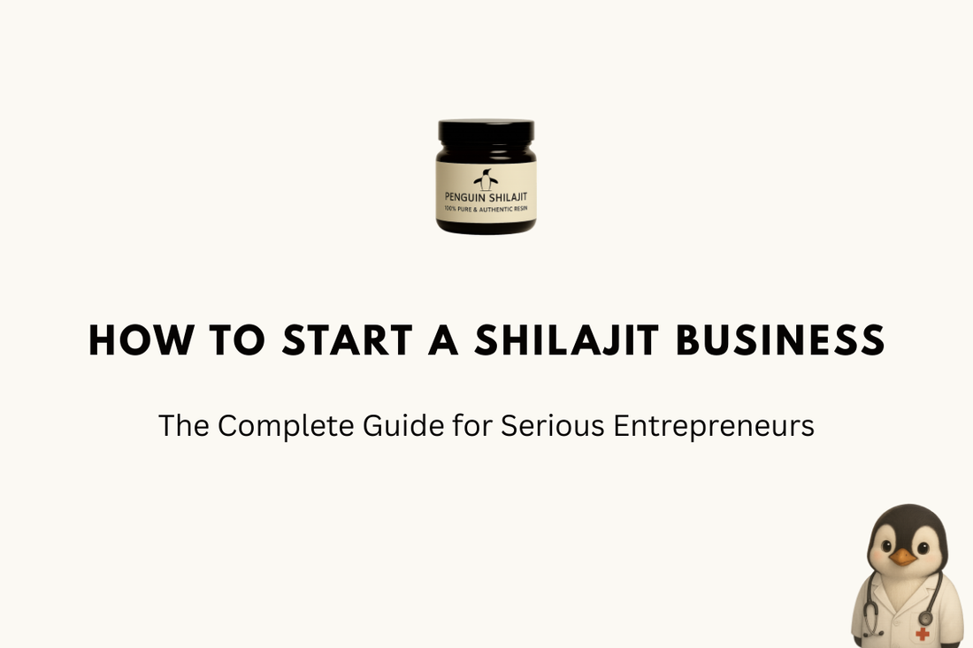 How to Start a Shilajit Business in 2026: The Complete Guide for Serious Entrepreneurs
