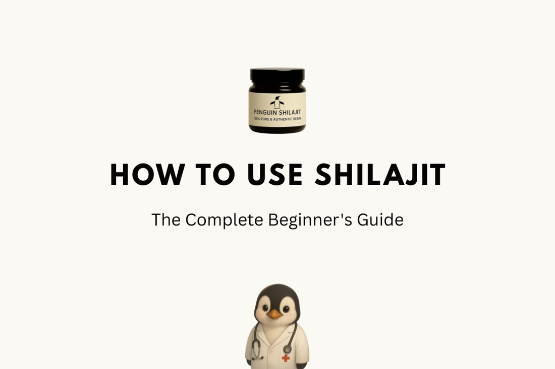 How to Use Shilajit: The Complete Beginner's Guide