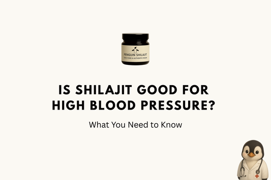 Is Shilajit Good for High Blood Pressure? What You Need to Know (2026)