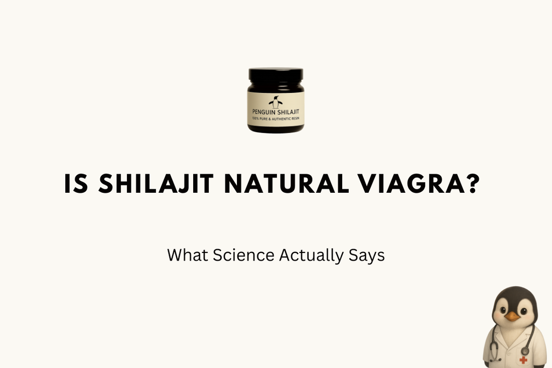 Is Shilajit Natural Viagra? What Science Actually Says (2026)