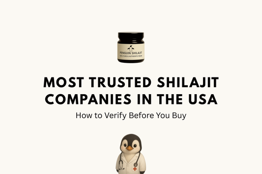 Most Trusted Shilajit Companies in the USA 2026: How to Verify Before You Buy