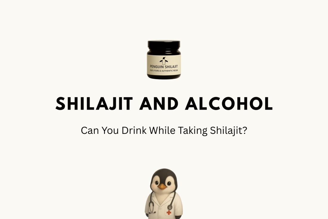 Shilajit and Alcohol: Can You Drink While Taking Shilajit?