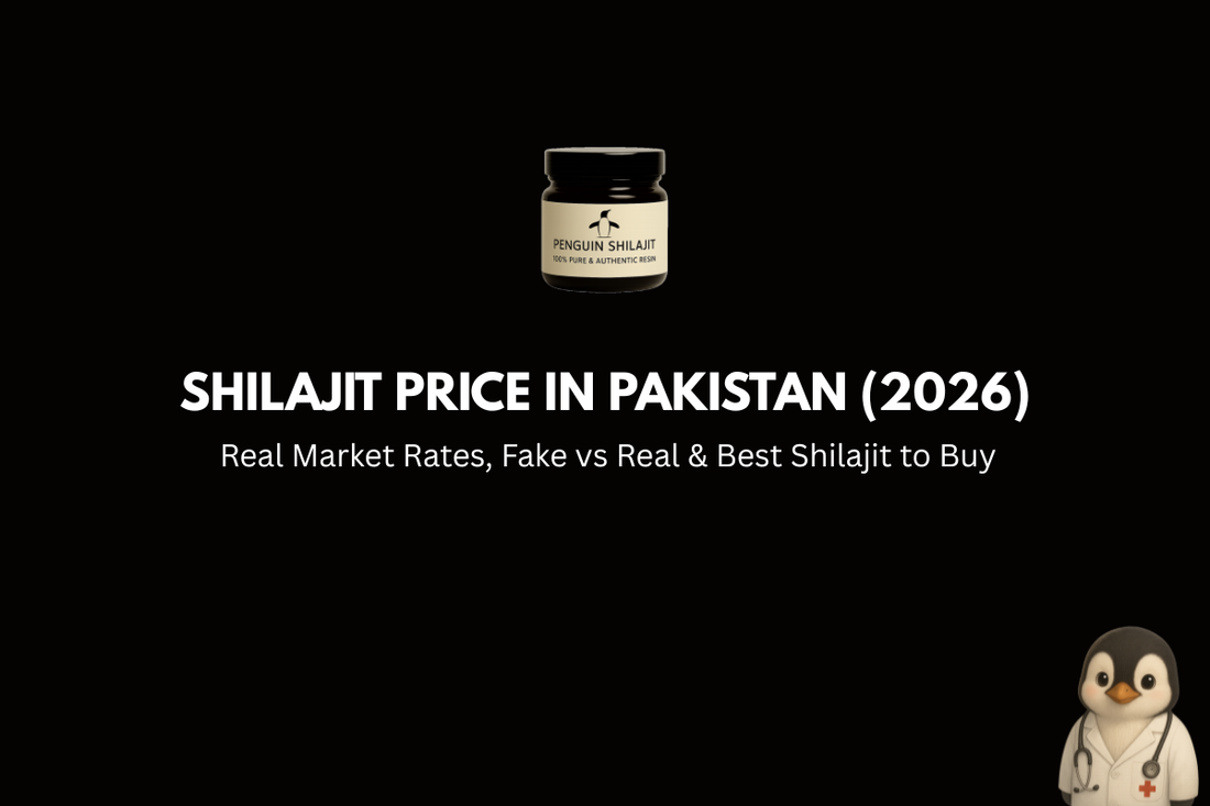Shilajit Price in Pakistan (2026): Real Market Rates, Fake vs Real & Best Shilajit to Buy
